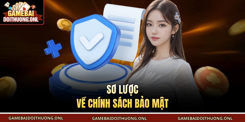 Sơ lược về chính sách bảo mật