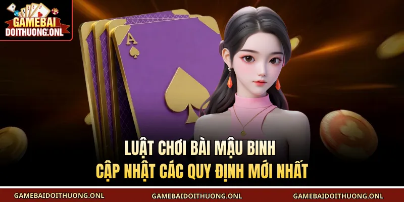 Luật chơi bài Mậu Binh