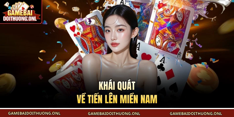 Khái quát về tiến lên miền Nam