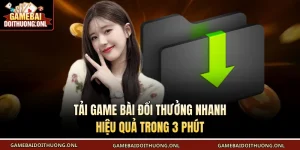 Tải Game bài đổi thưởng