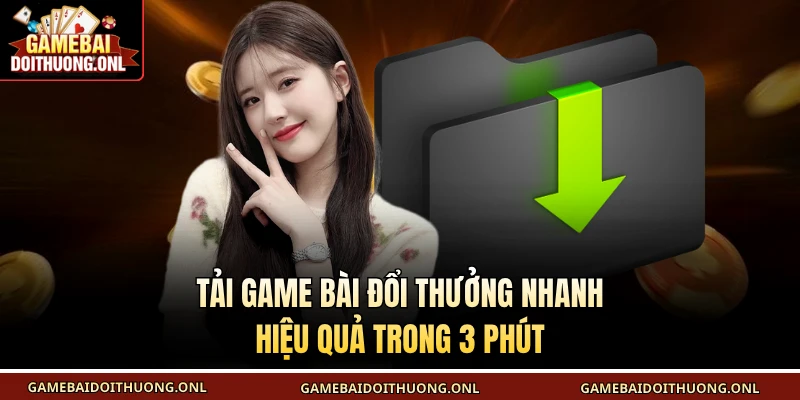 Tải Game bài đổi thưởng